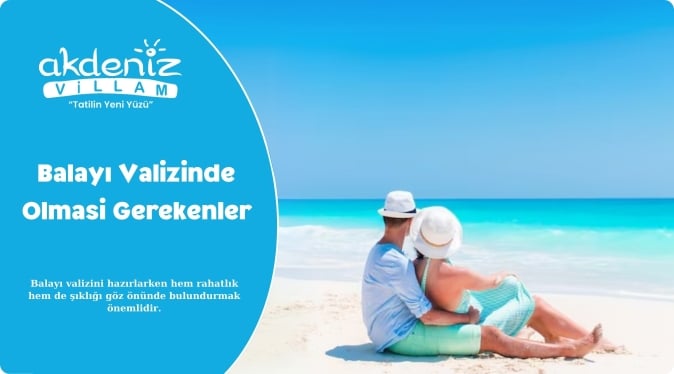 Balayı Valizinde Olması Gerekenler